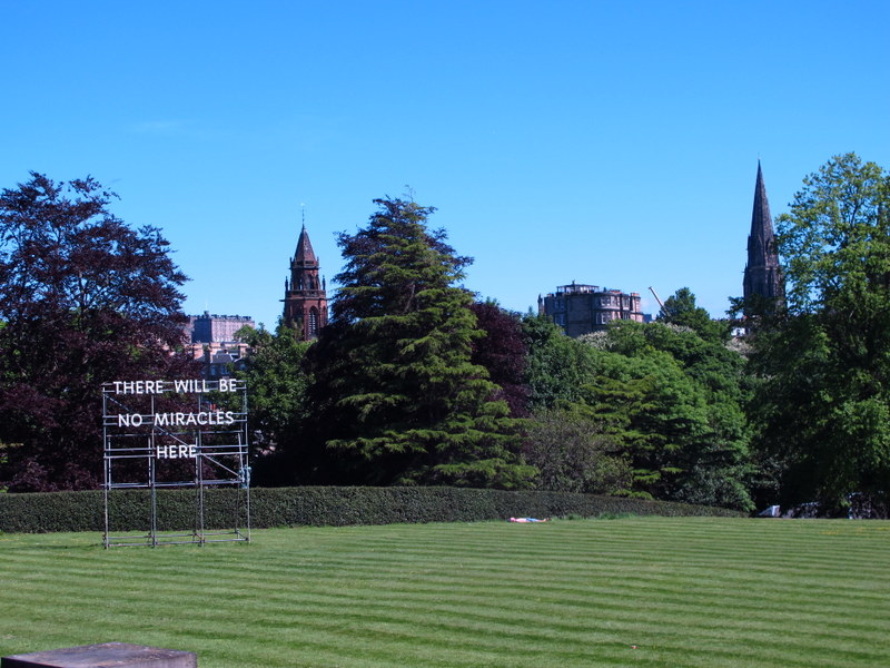 Sign at Edinburgh Modern 2 - There Will Be No Miracles Here